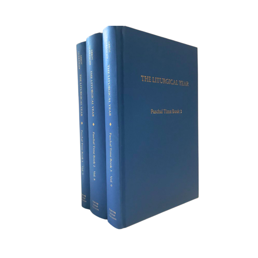 LITURGICAL YEAR VOLUMES 7 - 9 BY DOM PROSPER GUÉRANGER, O.S.B.
