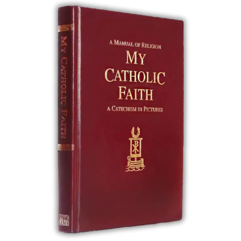 MY CATHOLIC FAITH