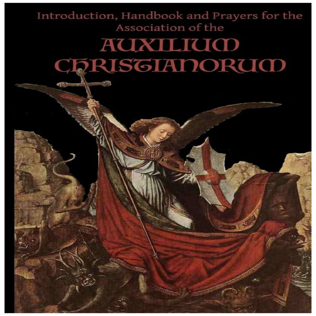 PRAYERS OF THE AUXILIUM CHRISTIANORUM
