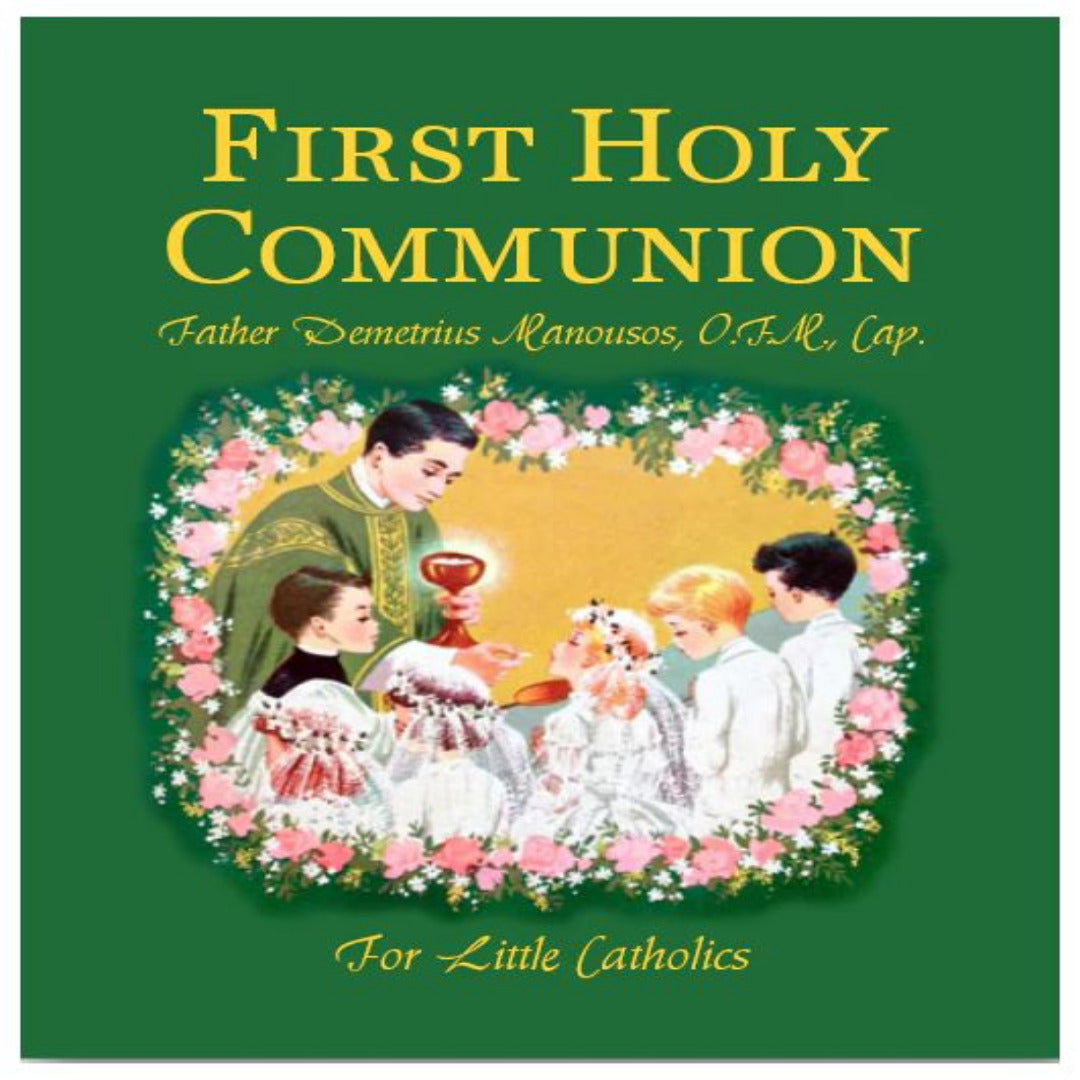 THE FIRST HOLY COMMUNION