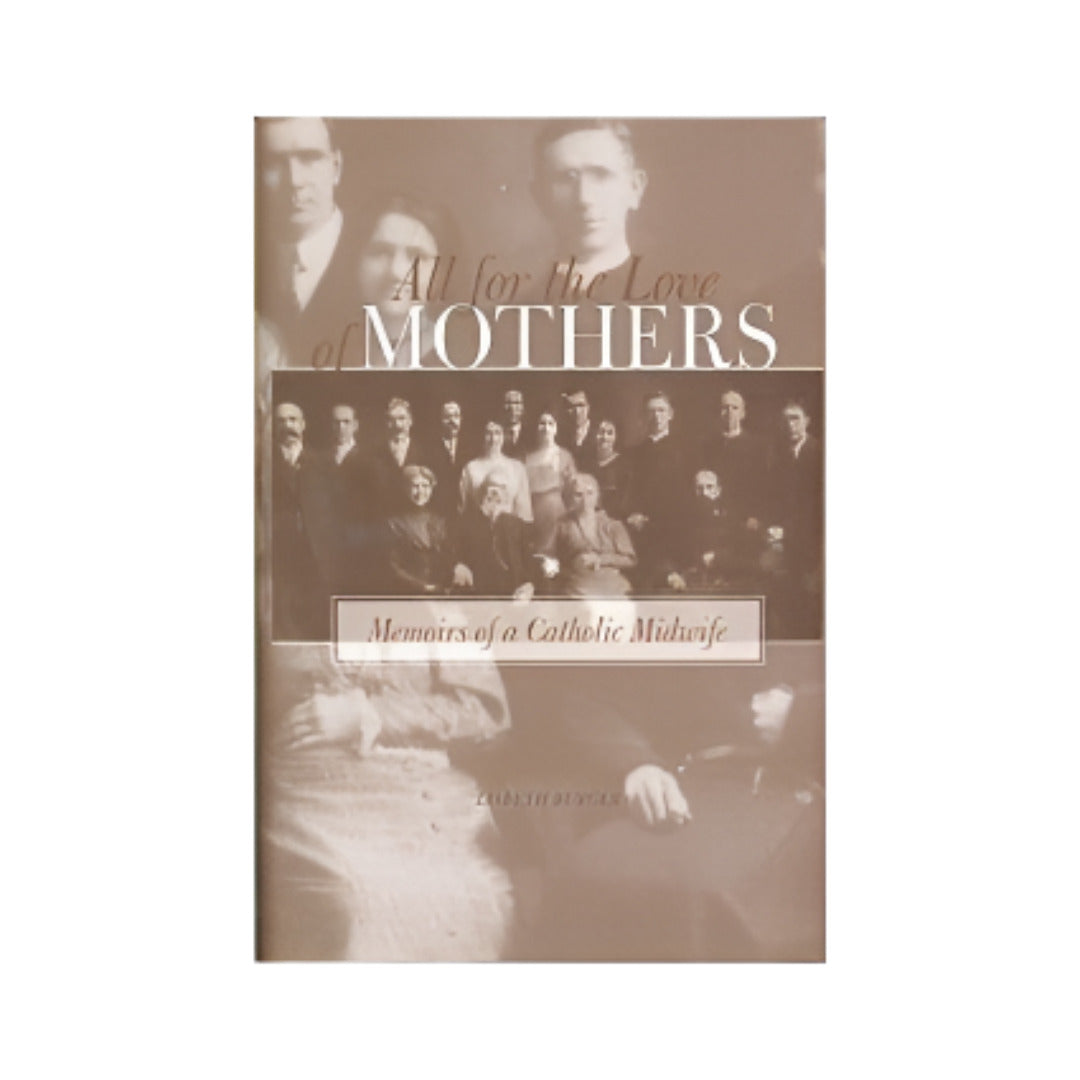 ALL FOR THE LOVE OF MOTHERS