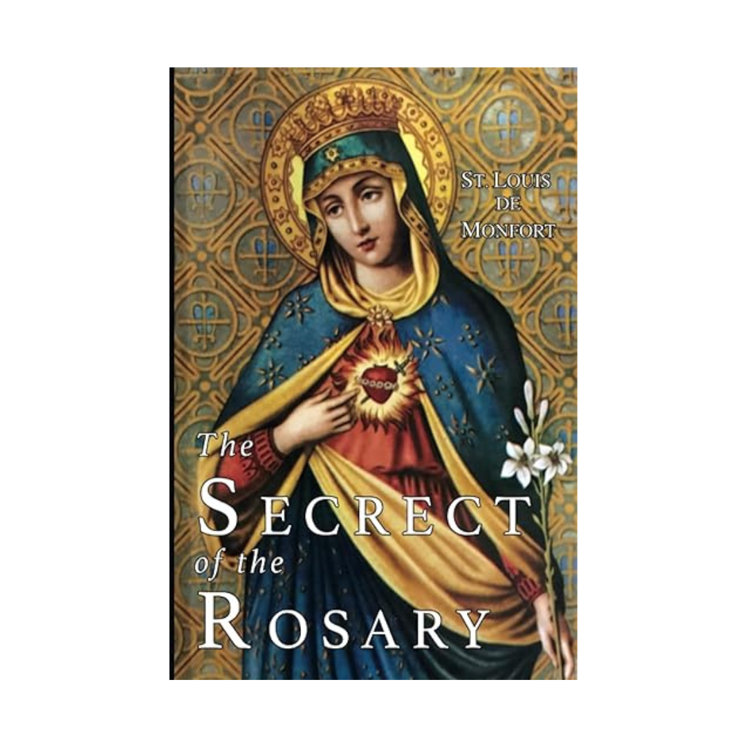THE SECRET OF THE ROSARY