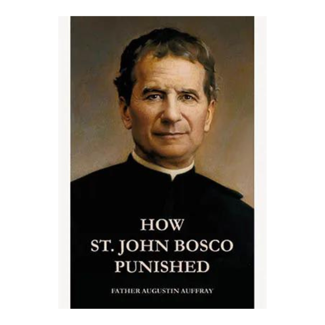 HOW ST JOHN BOSCO PUNISHED