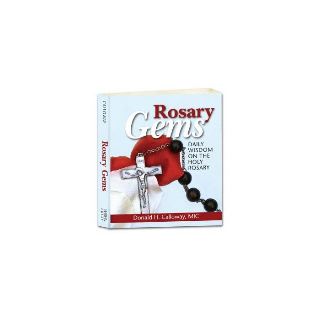 ROSARY GEMS: DAILY WISDOM ON THE HOLY ROSARY
