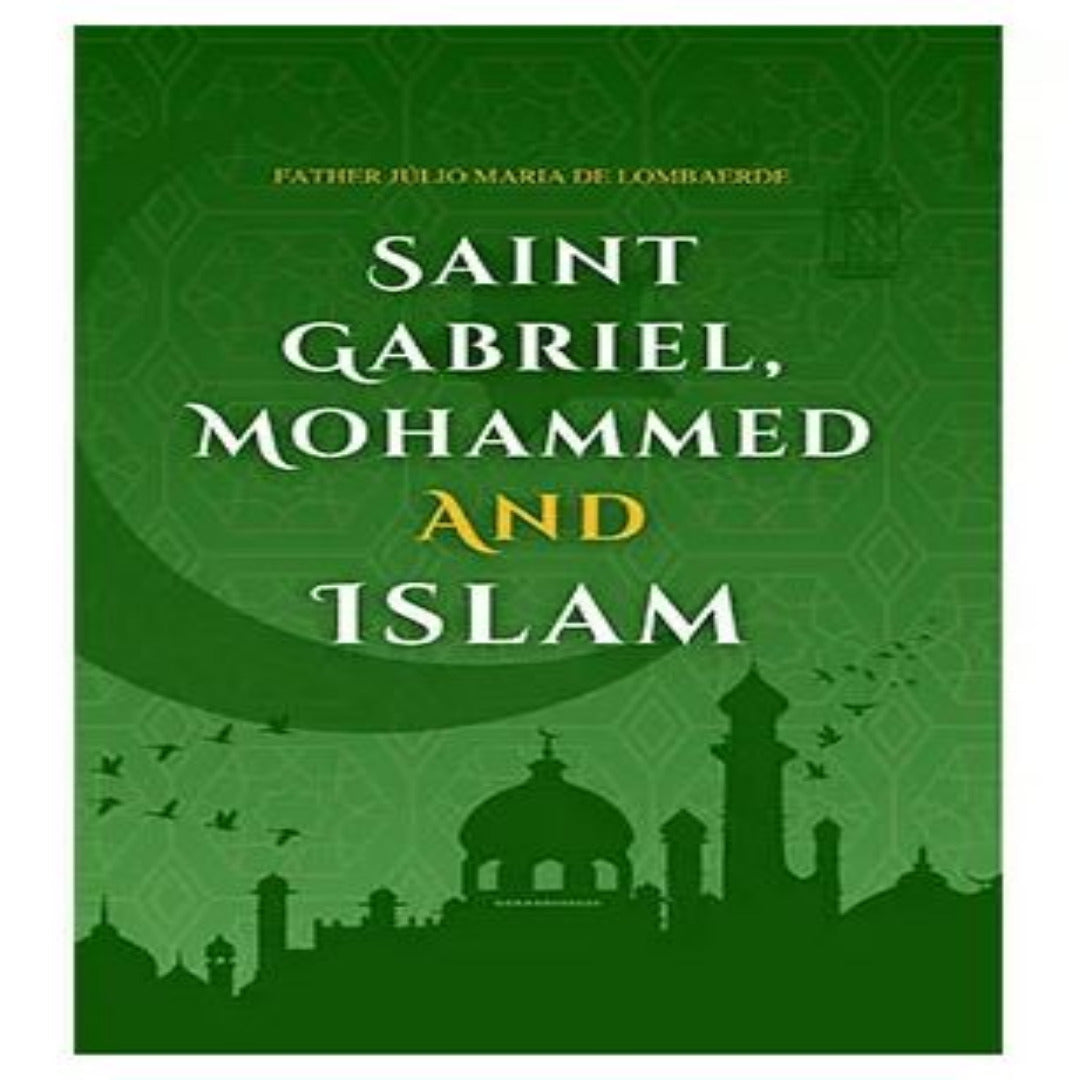 SAINT GABRIEL, MOHAMMED AND ISLAM
