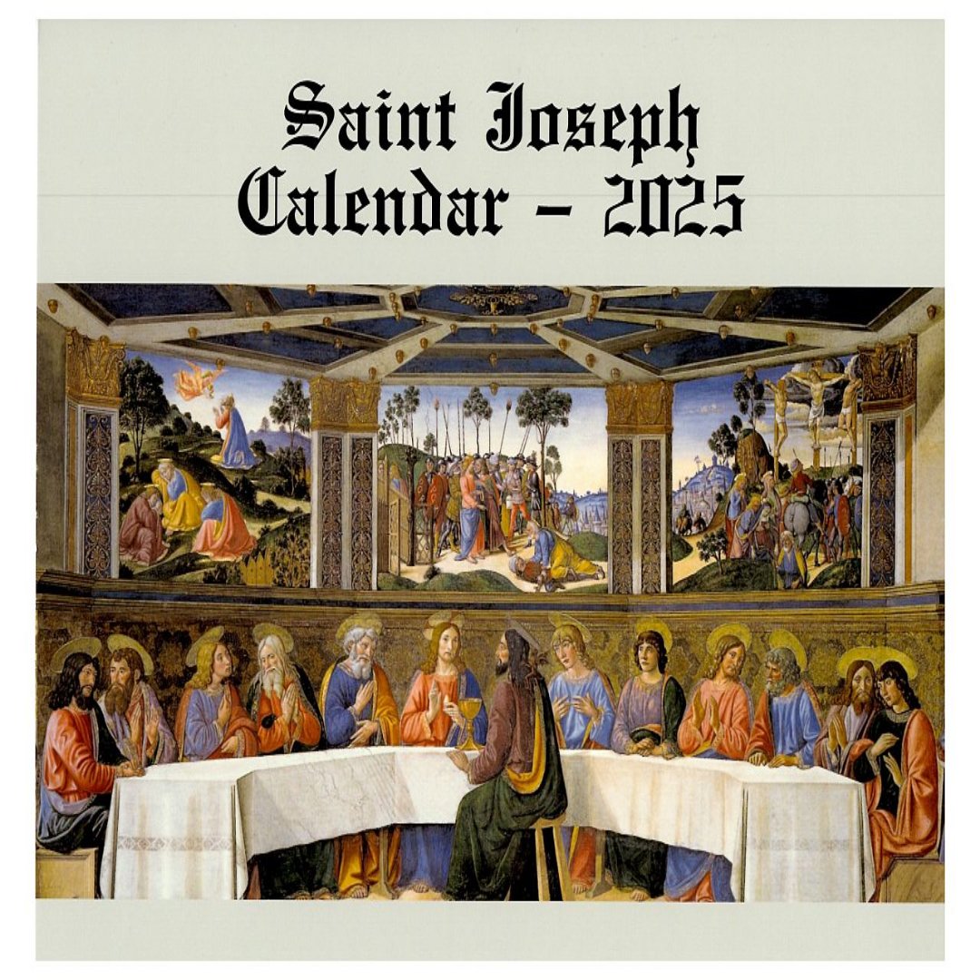 SAINT JOSEPH CATHOLIC CALENDAR 2025 OUR LADY OF GOOD SUCCESS CATHOLIC