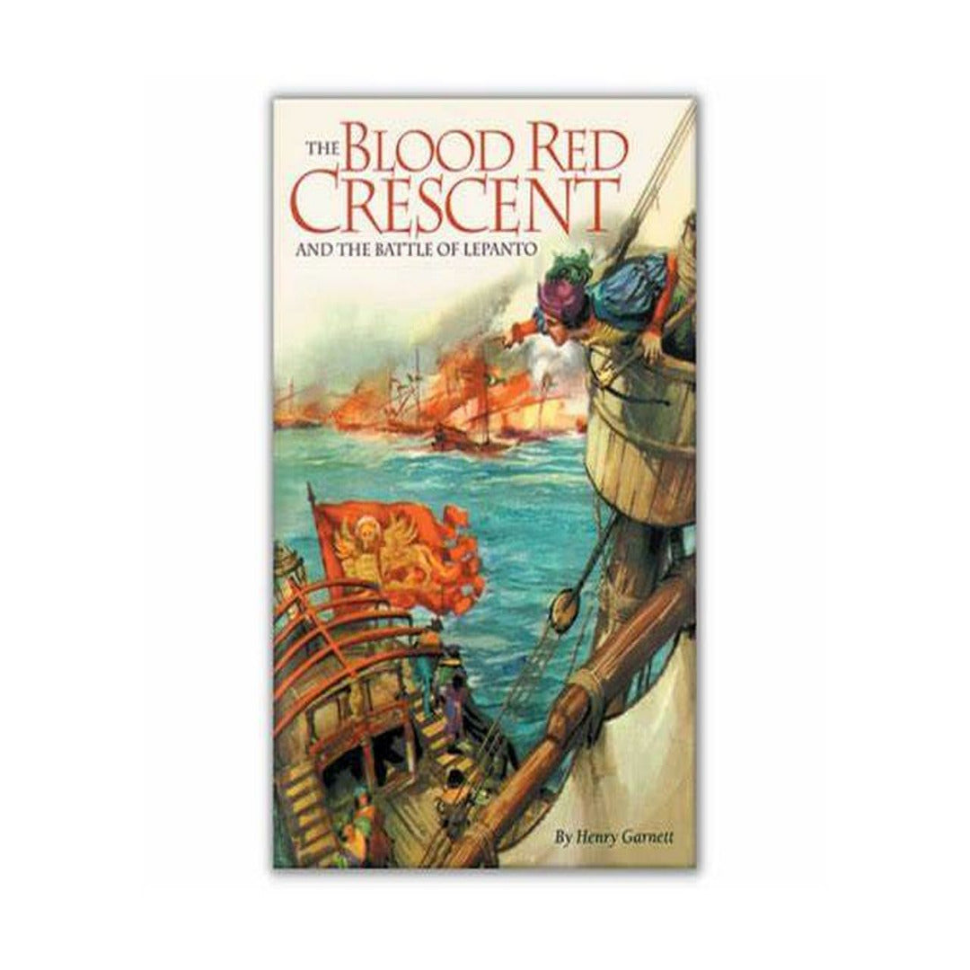 BLOOD RED CRESCENT BATTLE OF LEPANTO