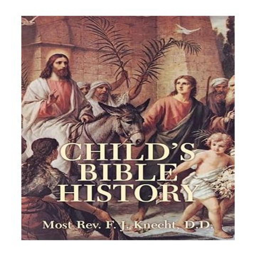 CHILD'S BIBLE HISTORY
