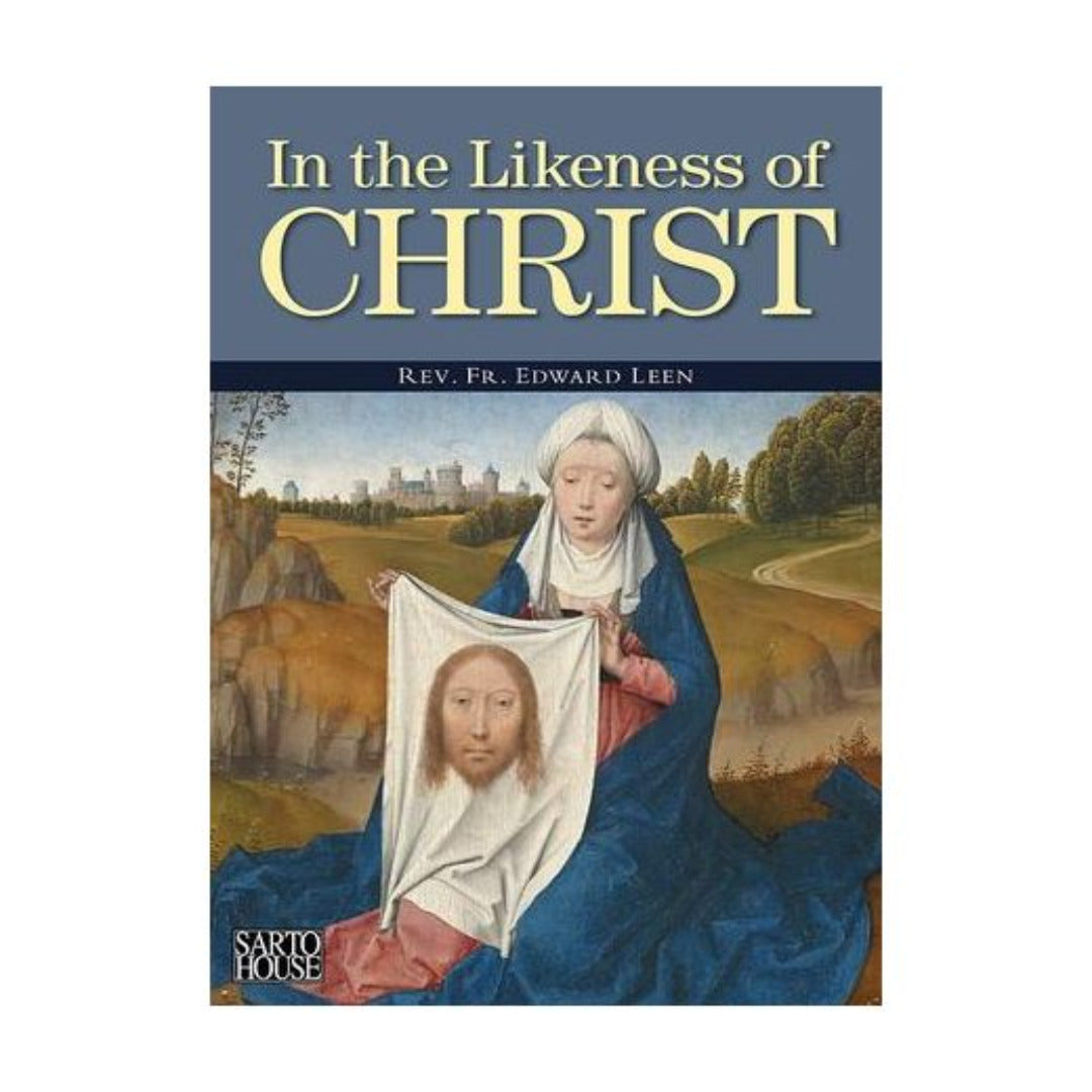IN THE LIKENESS OF CHRIST