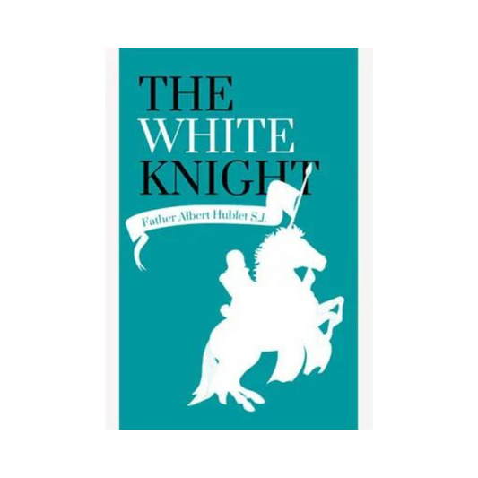 THE WHITE KNIGHT