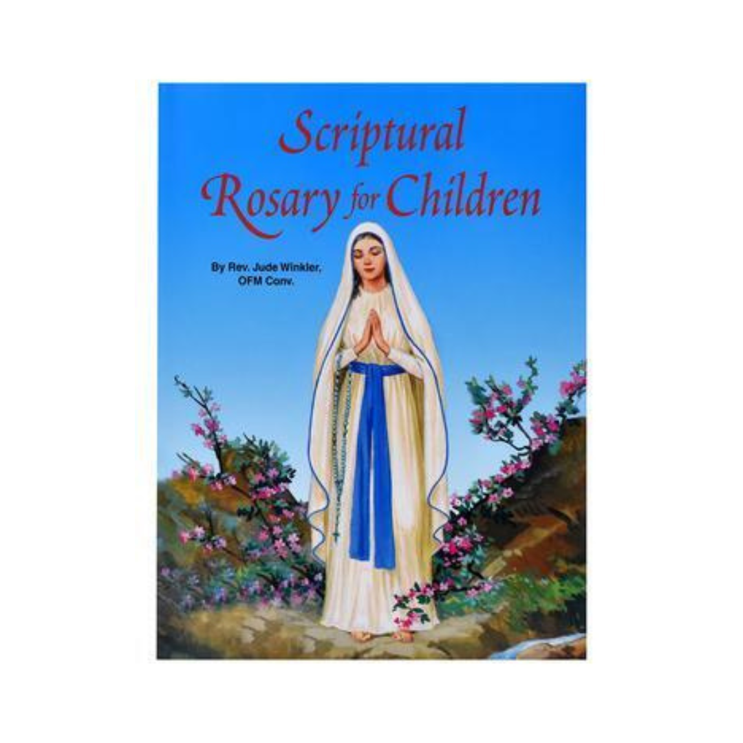 SCRIPTURAL ROSARY FOR CHILDREN