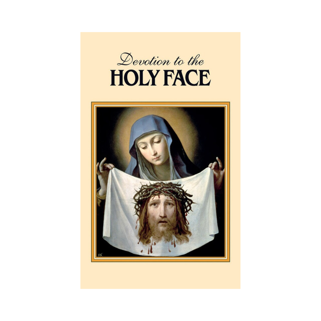 DEVOTION TO THE HOLY FACE