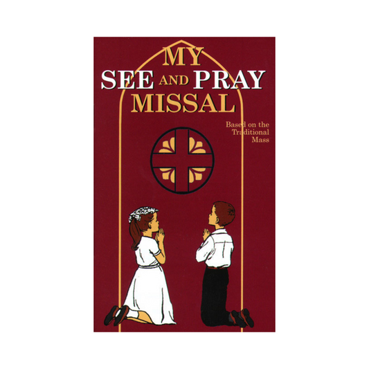 MY SEE AND PRAY MISSAL
