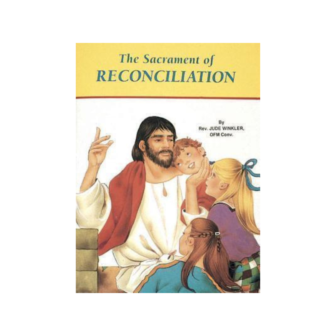 THE SACRAMENT OF RECONCILIATION