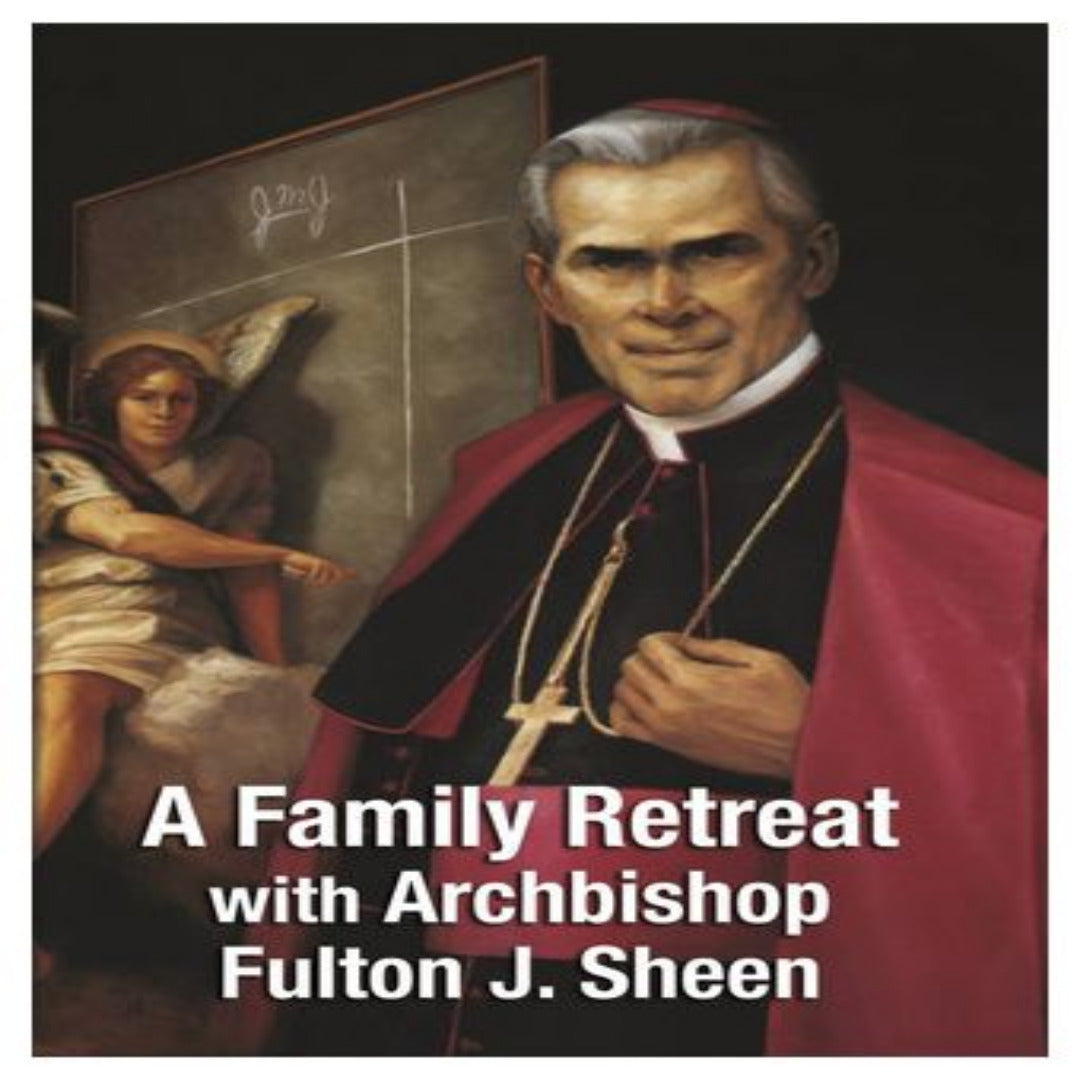 RETREAT WITH FULTON SHEEN