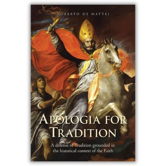 APOLOGIA FOR TRADITION