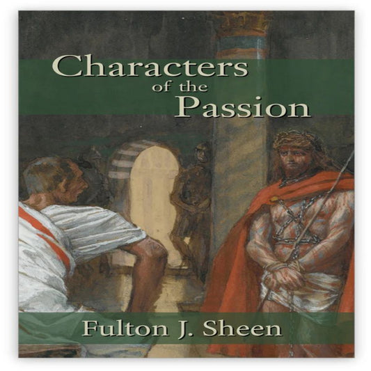 CHARACTERS OF THE PASSION