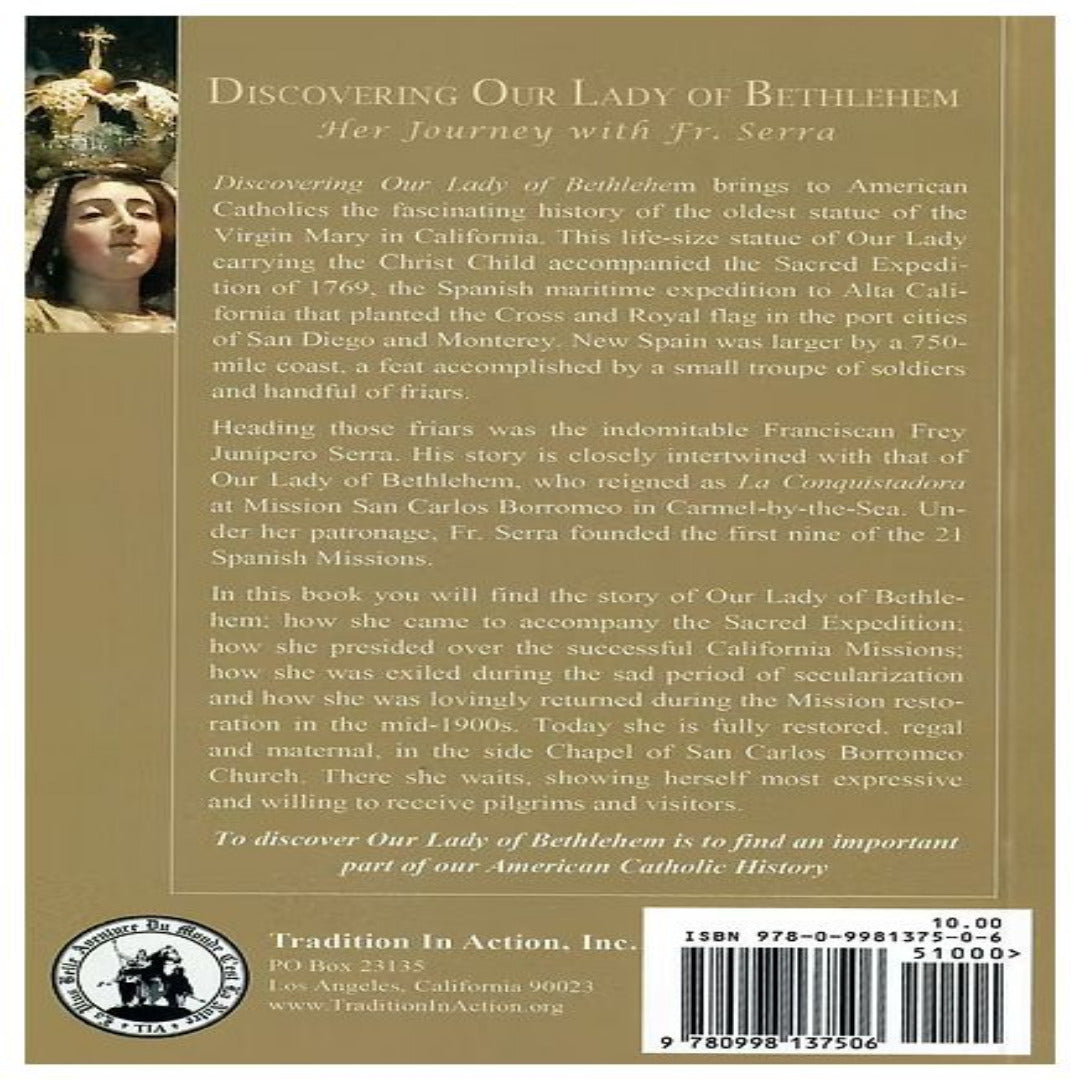 DISCOVERING OUR LADY OF BETHLEHEM: HER JOURNEY WITH FR. SERRA