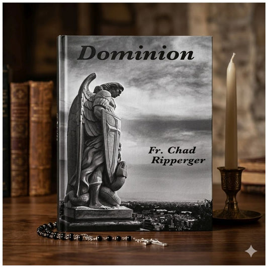 DOMINION: THE NATURE OF DIABOLIC WARFARE