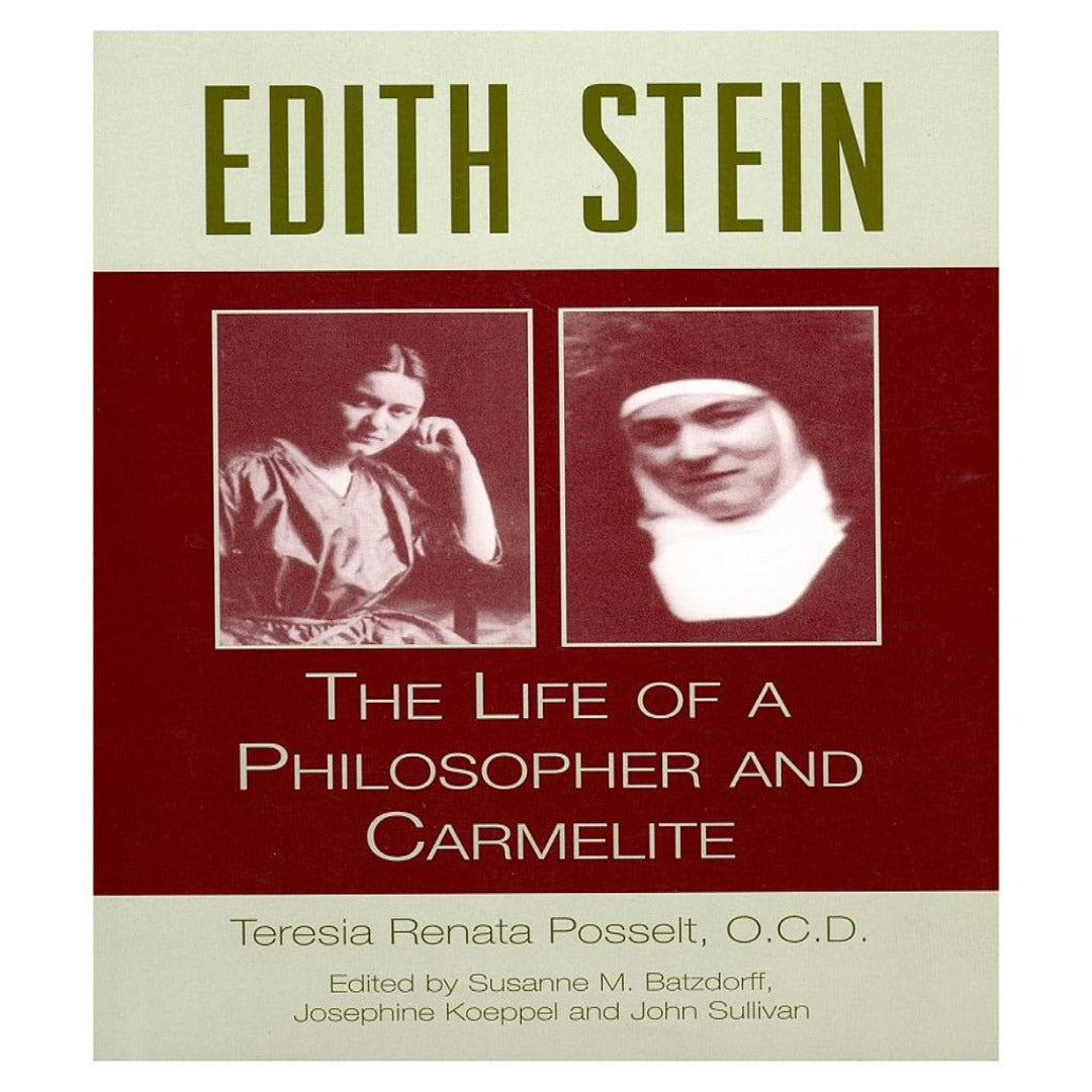 EDITH STEIN: THE LIFE OF A PHILOSOPHER AND CARMELITE