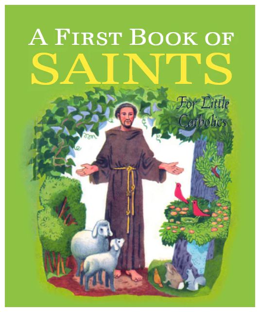 A FIRST BOOK OF SAINTS