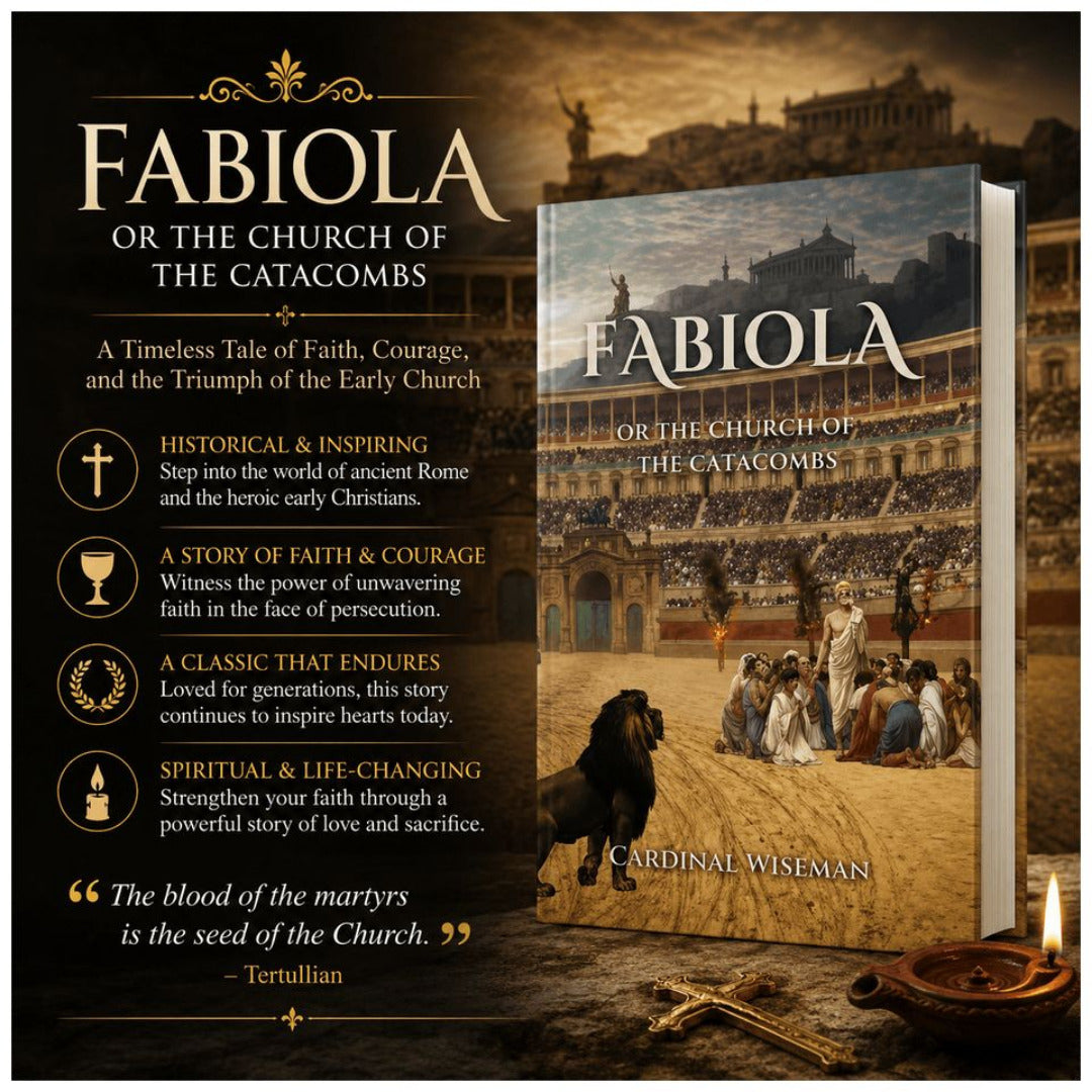FABIOLA OR THE CHURCH OF THE CATACOMBS