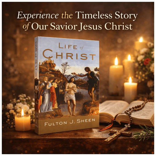 LIFE OF CHRIST