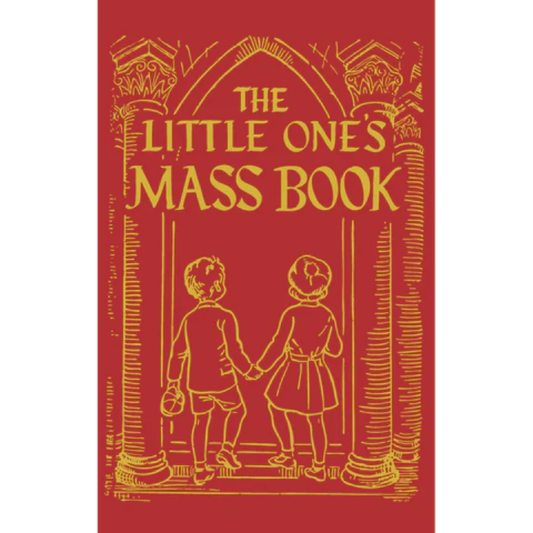 THE LITTLE ONE'S MASS BOOK