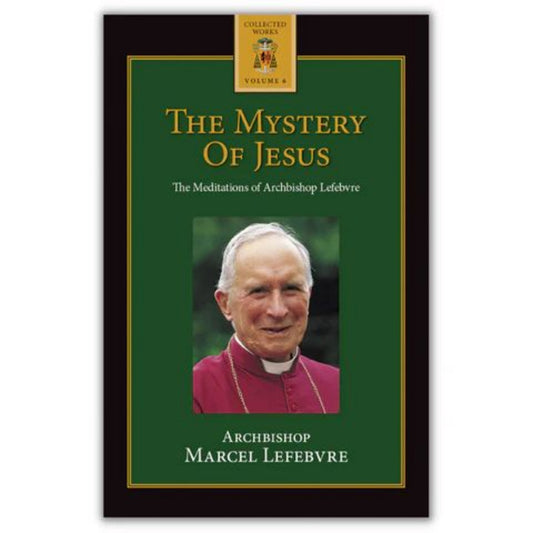 THE MYSTERY OF JESUS