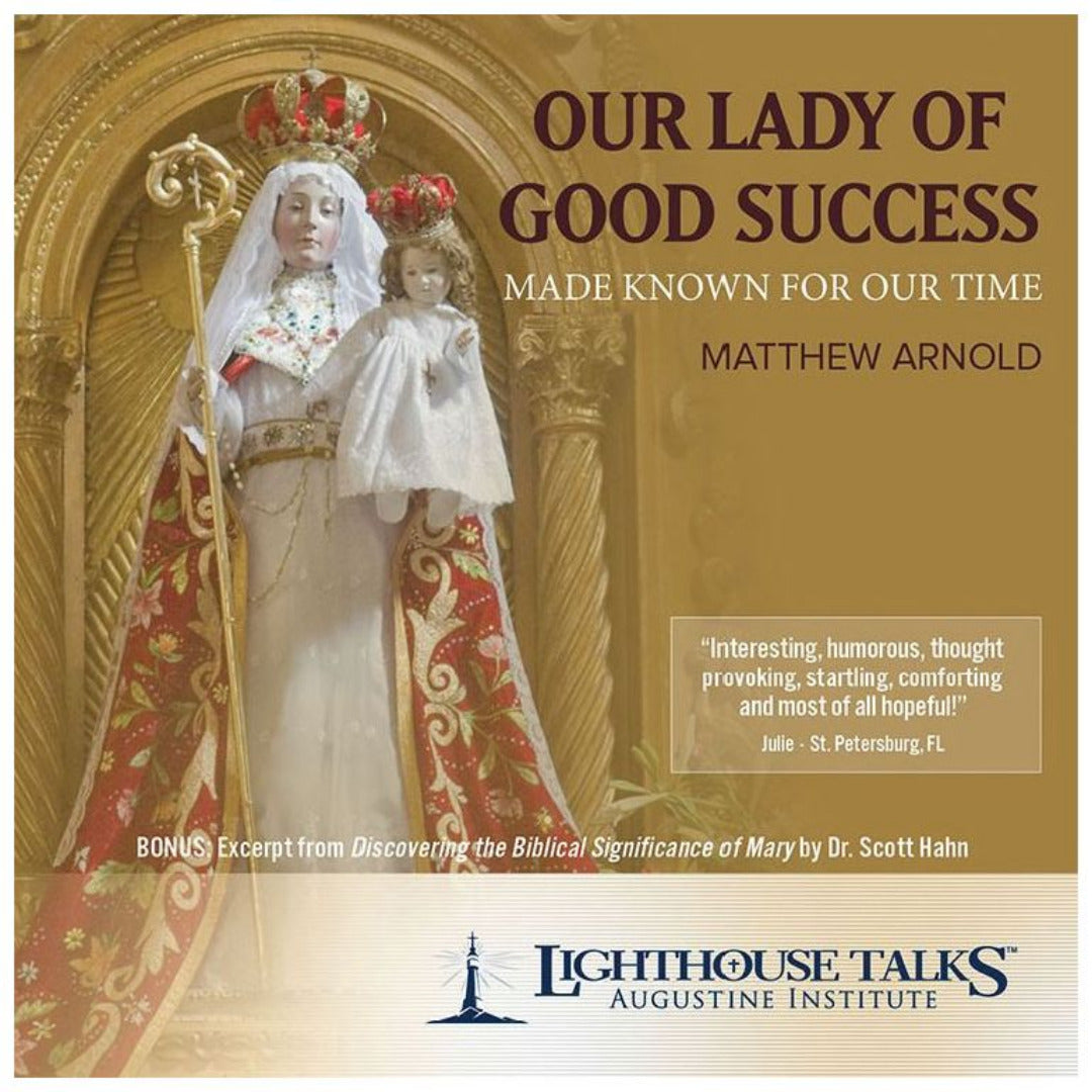 OUR LADY OF GOOD SUCCESS MADE KNOWN FOR OUR TIME (CD)