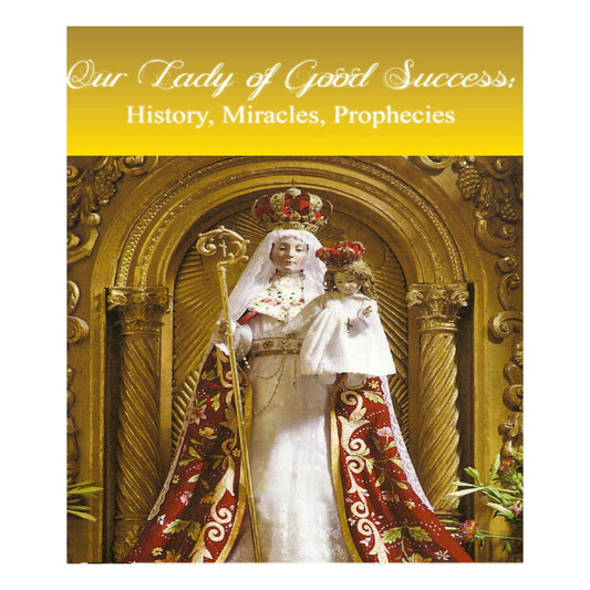 OUR LADY OF GOOD SUCCESS DVD