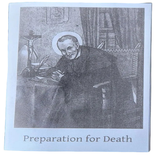 PREPRATION FOR DEATH by ST. ALPHONSUS LIGUORI - REPRINT