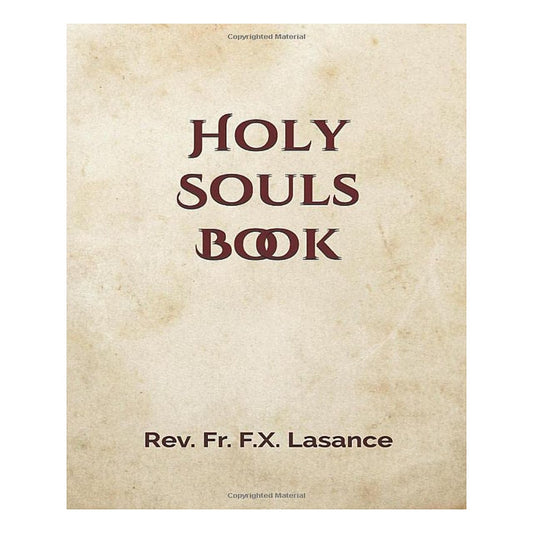 HOLY SOULS by FATHER LASANCE