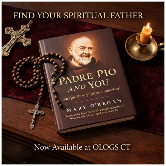 PADRE PIO AND YOU AN EPIC STORY OF SPIRITUAL FATHERHOOD