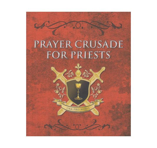 PRAYER CRUSADE FOR PRIESTS