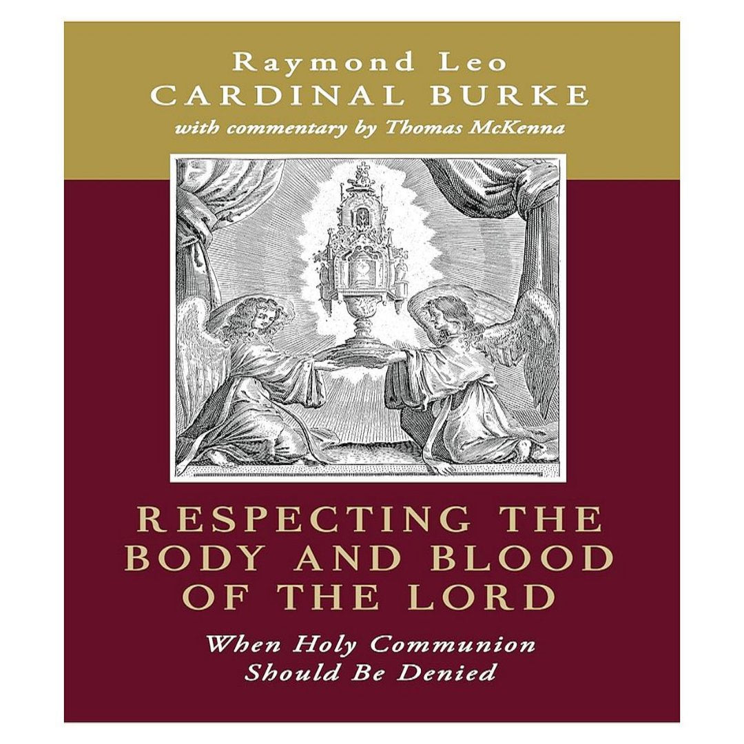 RESPECTING THE BODY AND BLOOD OF THE LORD WHEN HOLY COMMUNION SHOULD BE DENIED