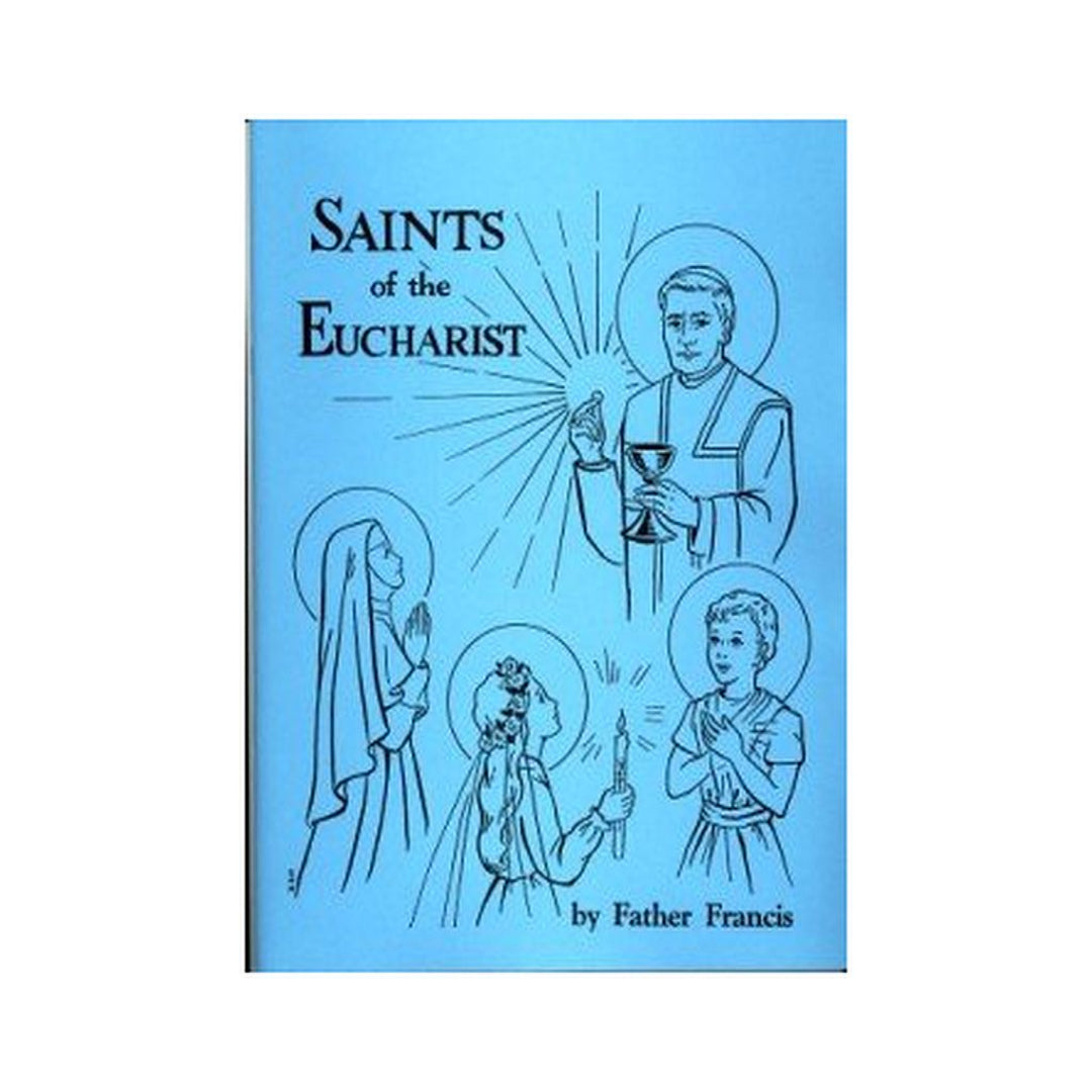 SAINTS OF THE EUCHARIST COLOURING BOOK by FATHER FRANCIS