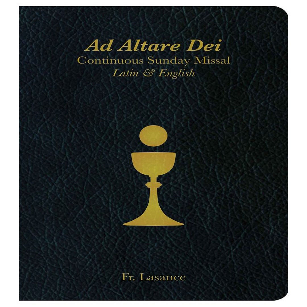 AD ALTARE DEI CONTINUOUS MISSAL FOR SUNDAYS AND HOLYDAYS FR. LASANCE