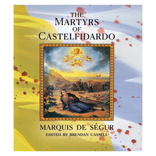 THE MARTYRS OF CASTELFIDARDO