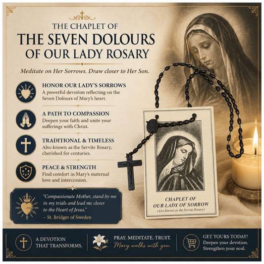THE CHAPLET OF THE SEVEN DOLOURS OF OUR LADY ROSARY