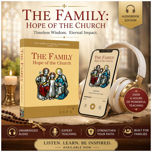 THE FAMILY:  HOPE OF THE CHURCH