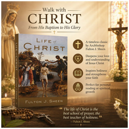LIFE OF CHRIST