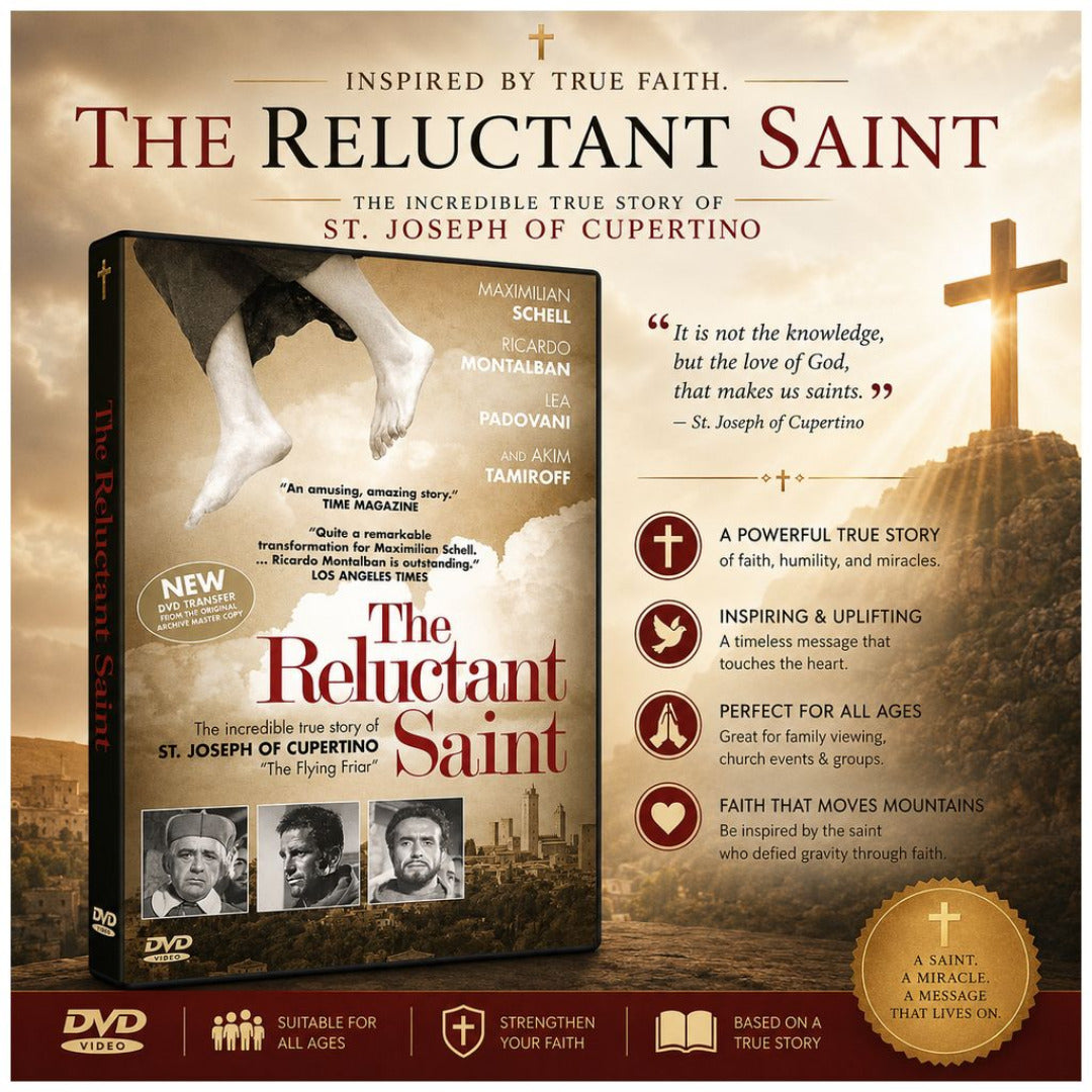 THE RELUCTANT SAINT:  The Story of St. Joseph of Cupertino