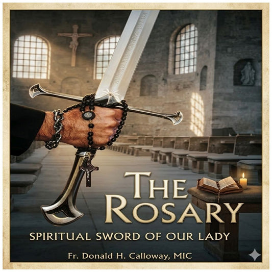 THE ROSARY DVD: SPIRITUAL SWORD OF OUR LADY