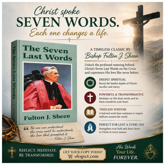 THE SEVEN LAST WORDS by FULTON J SHEEN