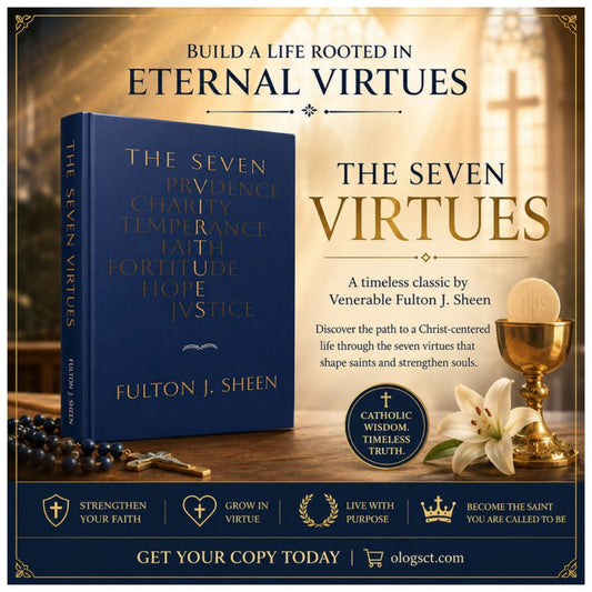 THE SEVEN VIRTUES