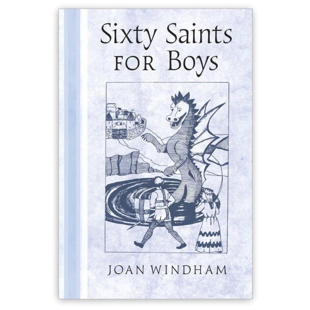 SIXTY SAINTS FOR BOYS