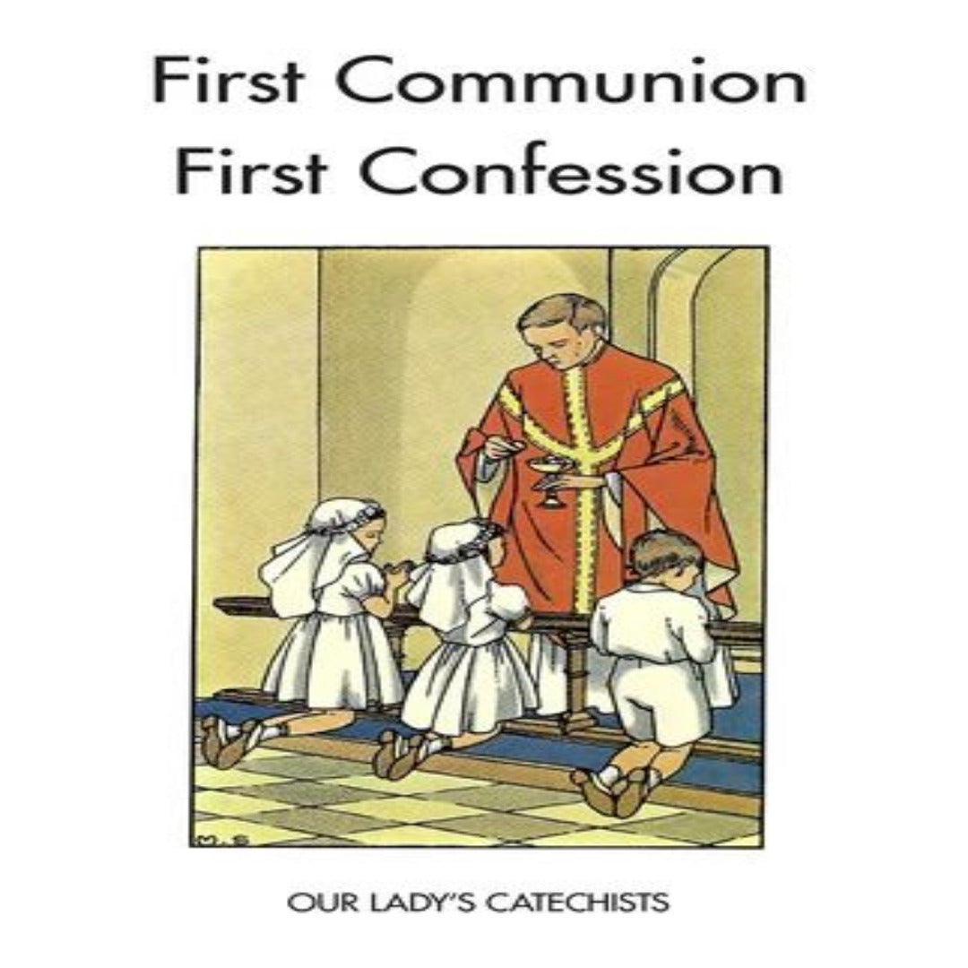 FIRST CONFESSION / FIRST COMMUNION