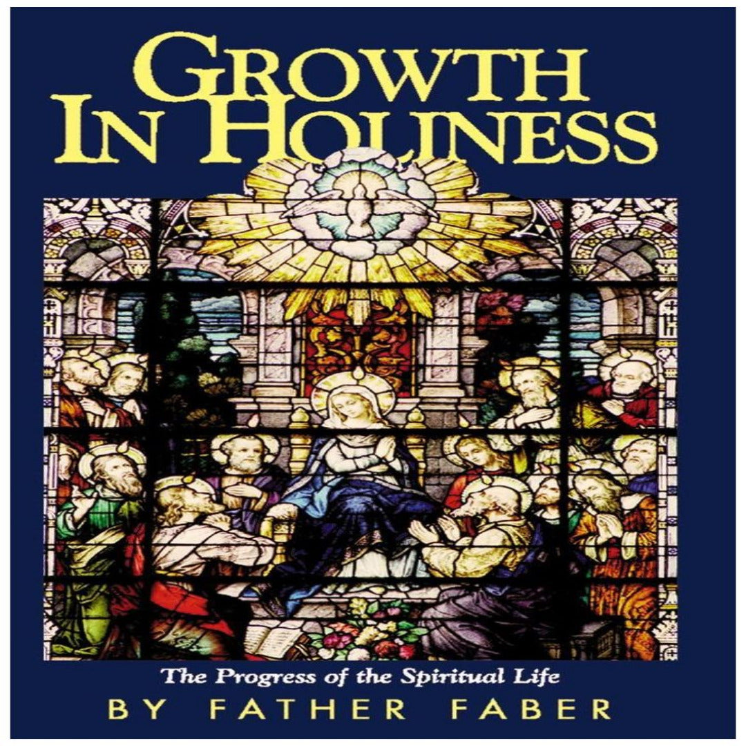 GROWTH IN HOLINESS