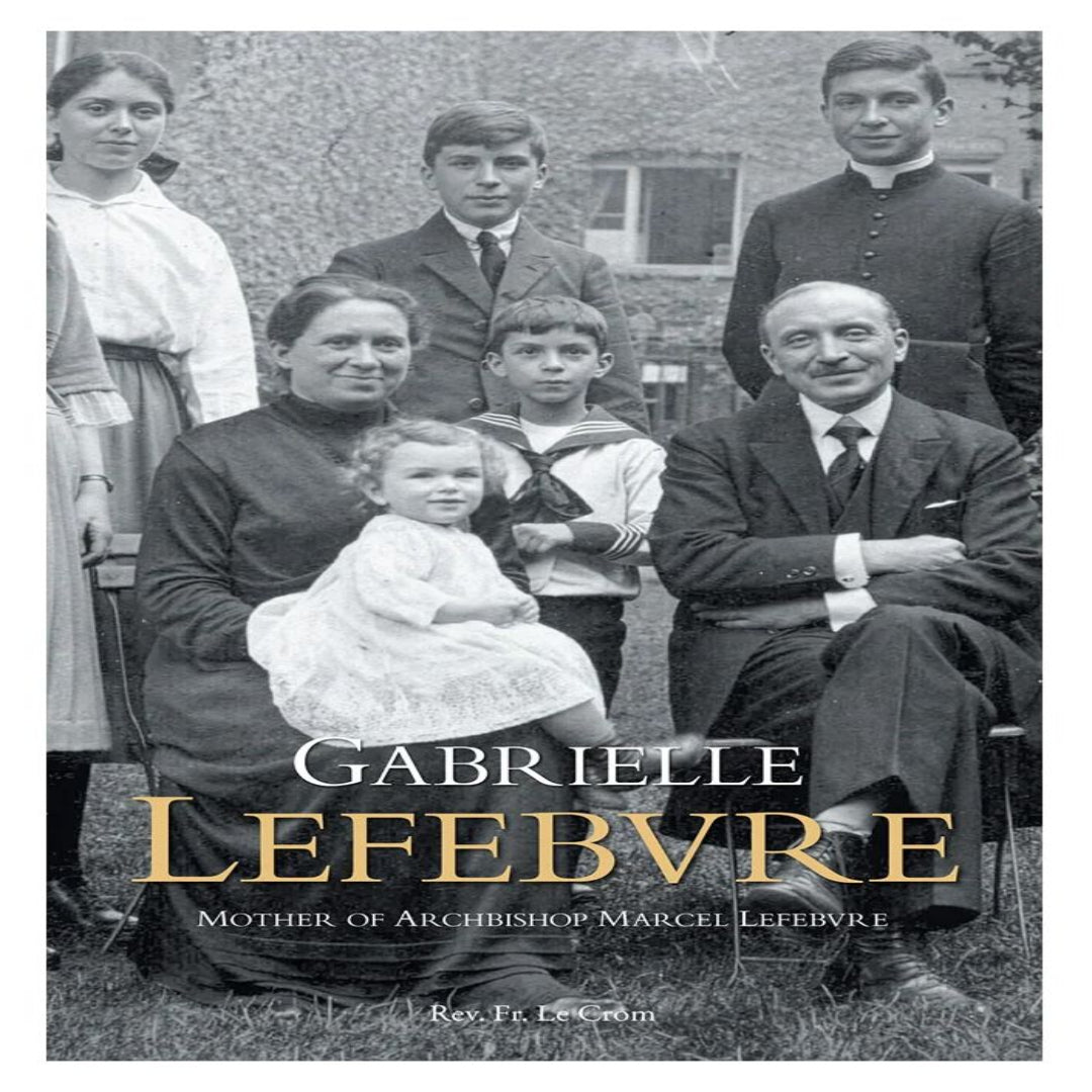 LIFE OF GABRIELLE LEFEBVRE
